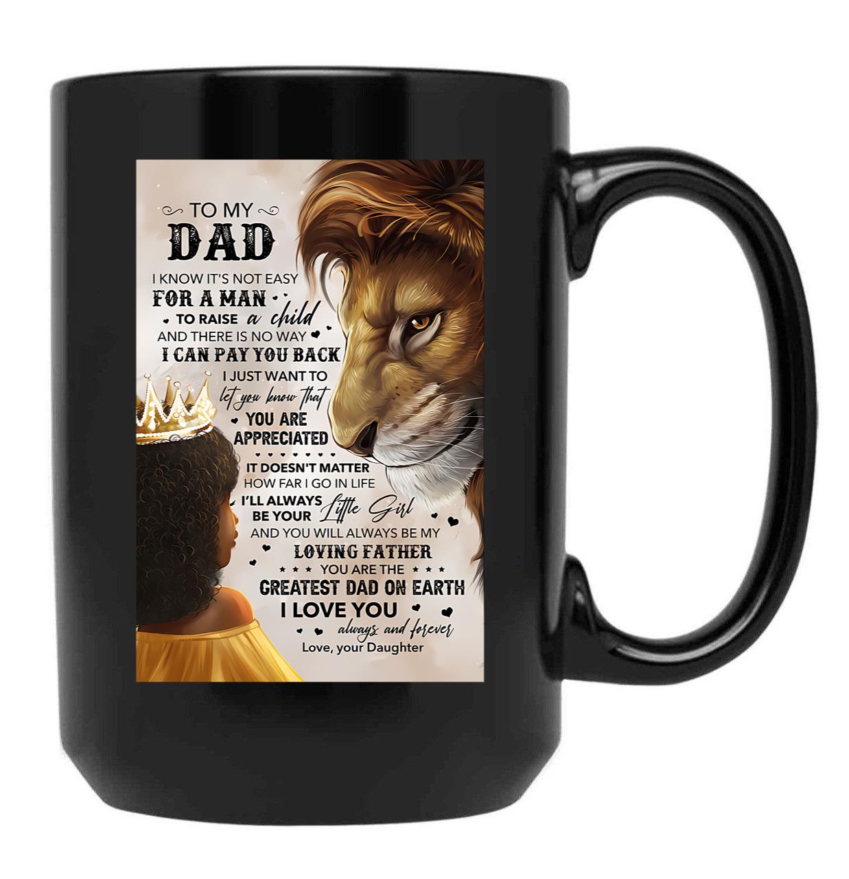 Daughter To My Dad Black Coffee Mug - Black
