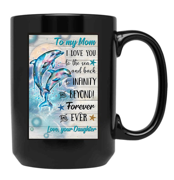 Daughter To My Mom I Love You Meaning Quotes Gift Mother Day Black Coffee Mug - Black