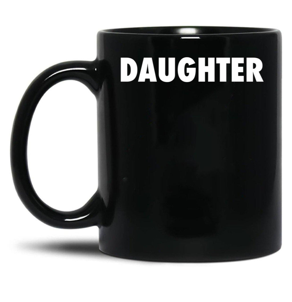 Daughter (1) Black Coffee Mug