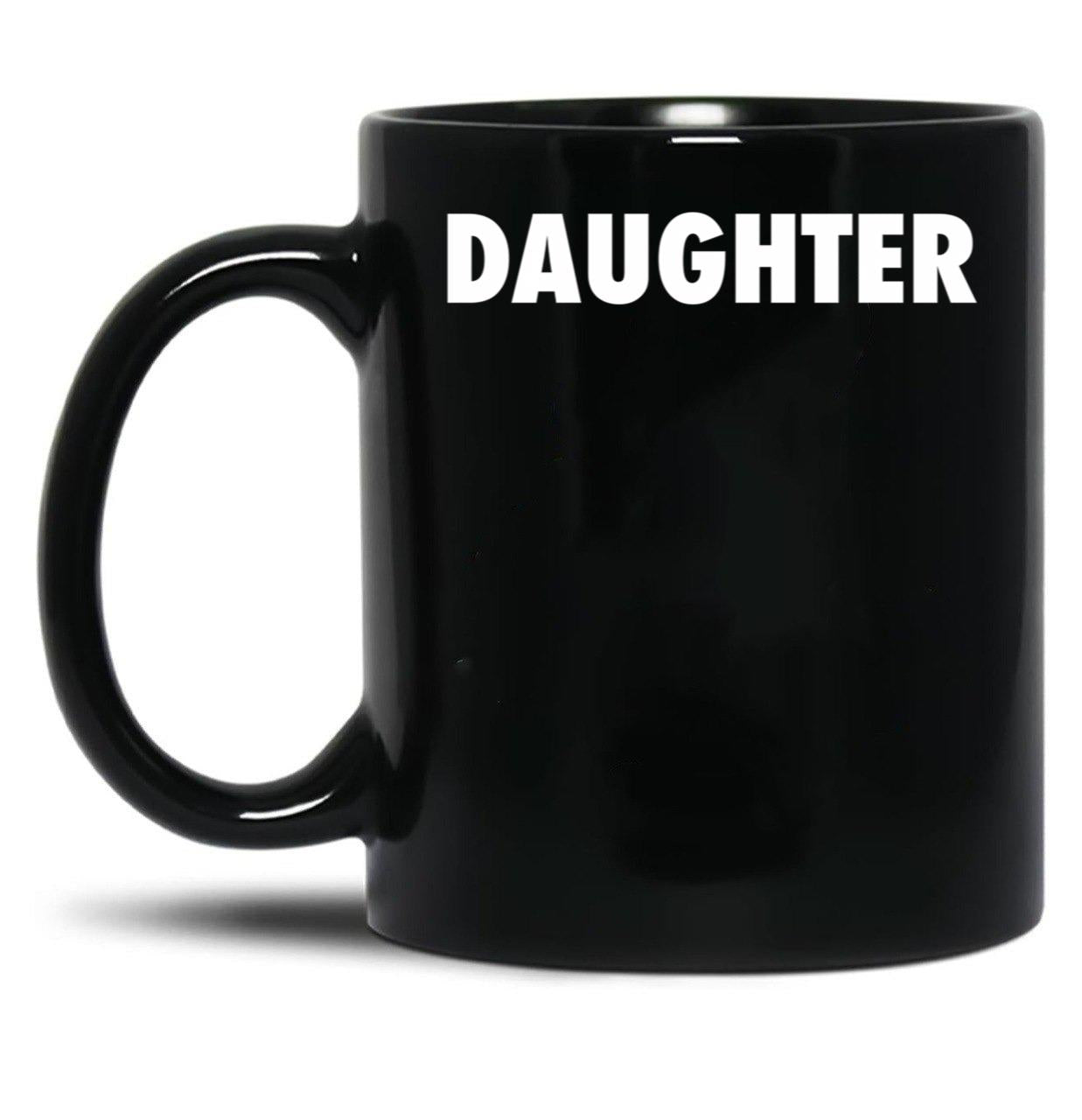 Daughter (1) Black Coffee Mug