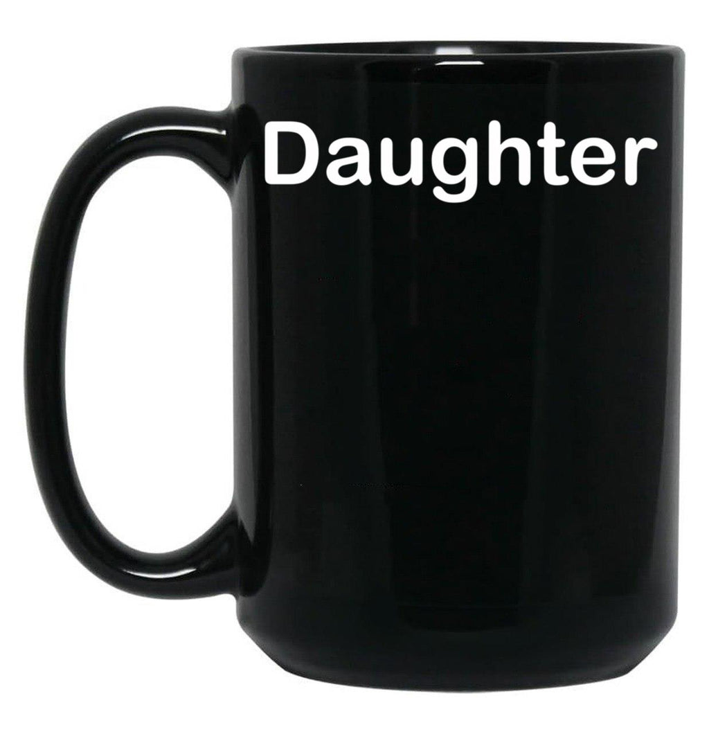 Daughter (5) Black Coffee Mug