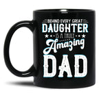 Daughters Gift For Fathers Day Black Coffee Mug