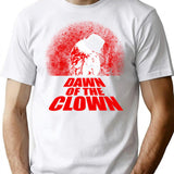 Dawn Of The Clown T-Shirt for Men & Women, T-Shirts Graphic Tee - White