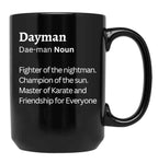 Dayman Black Coffee Mug, Gift Coffee Mug