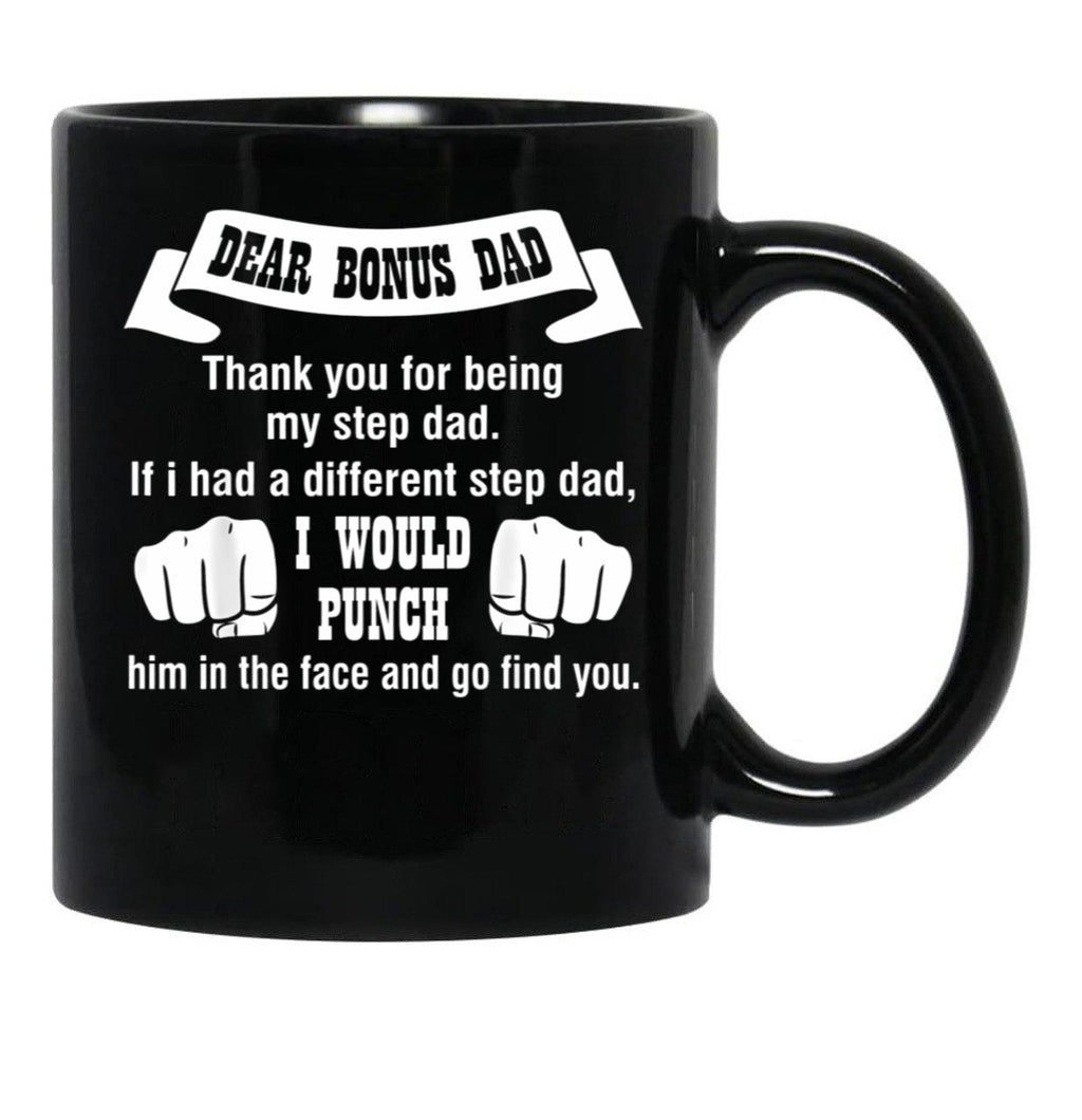 Dear Bonus Dad (1) Black Coffee Mug - Black
