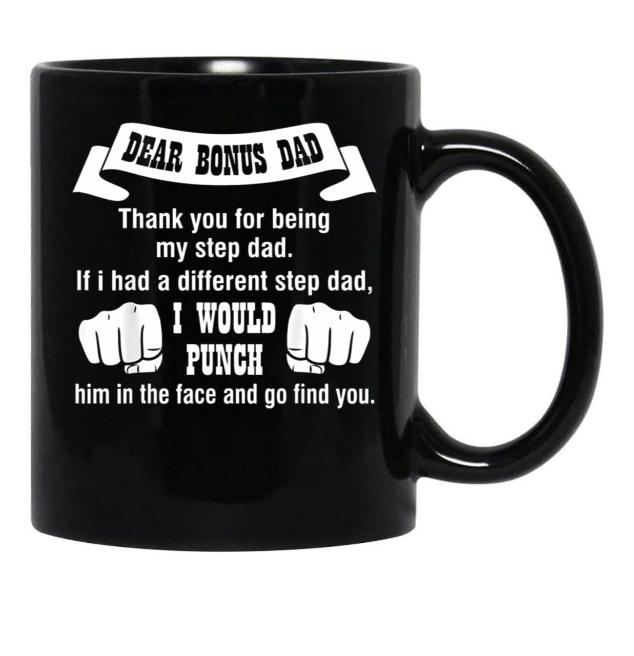 Dear Bonus Dad (1) Black Coffee Mug - Black