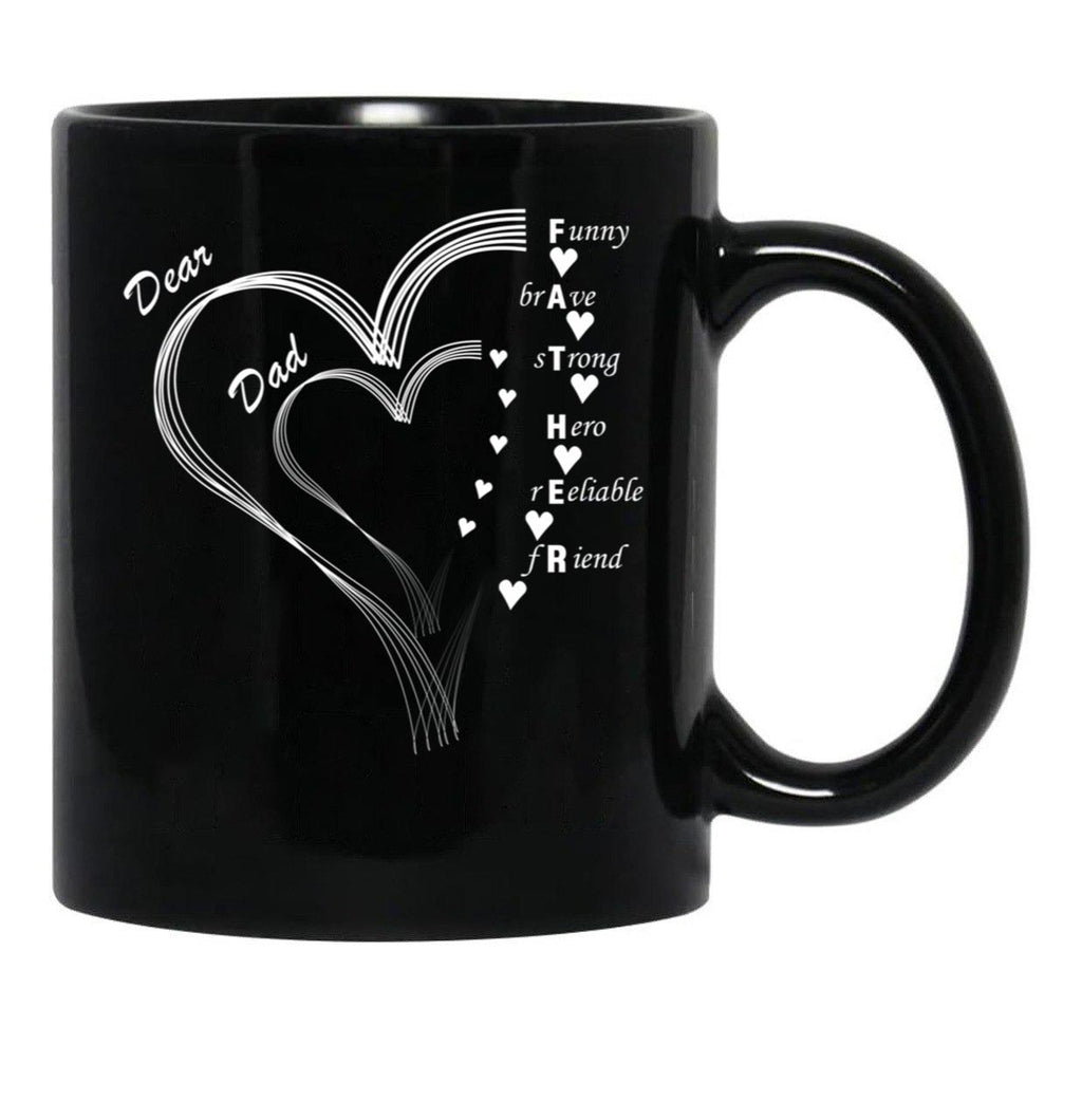 Dear Dad My Dear Father Black Coffee Mug - Black
