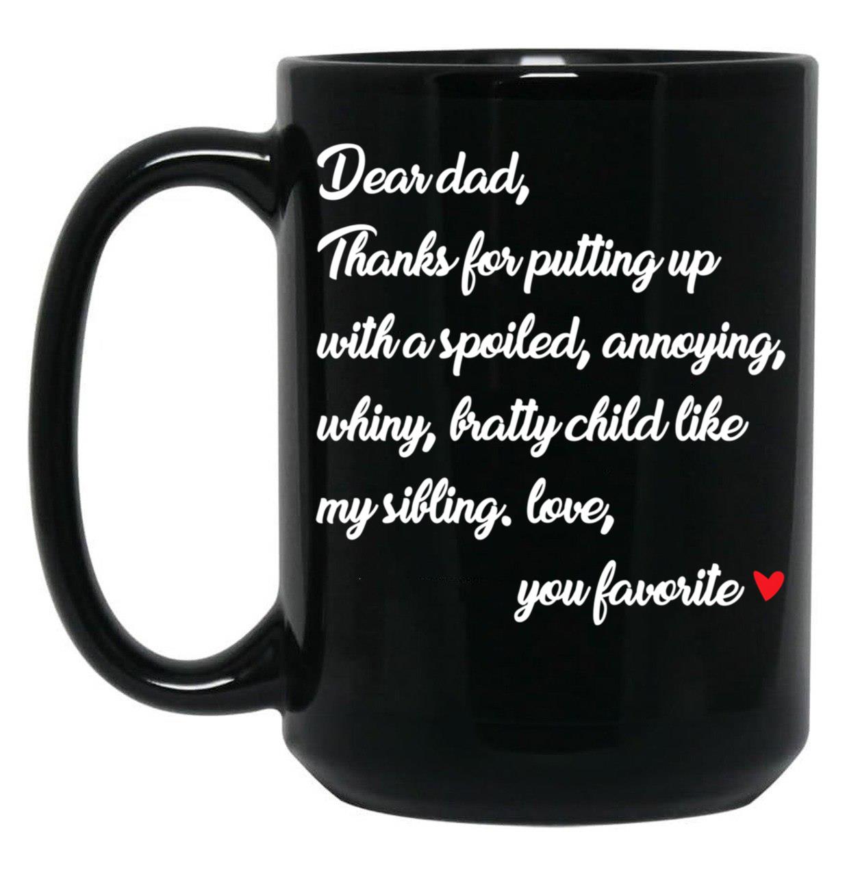 Dear Dad Black Coffee Mug