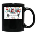 Deck The Halls And Not Your Family Black Coffee Mug, Gift Coffee Mug - Black