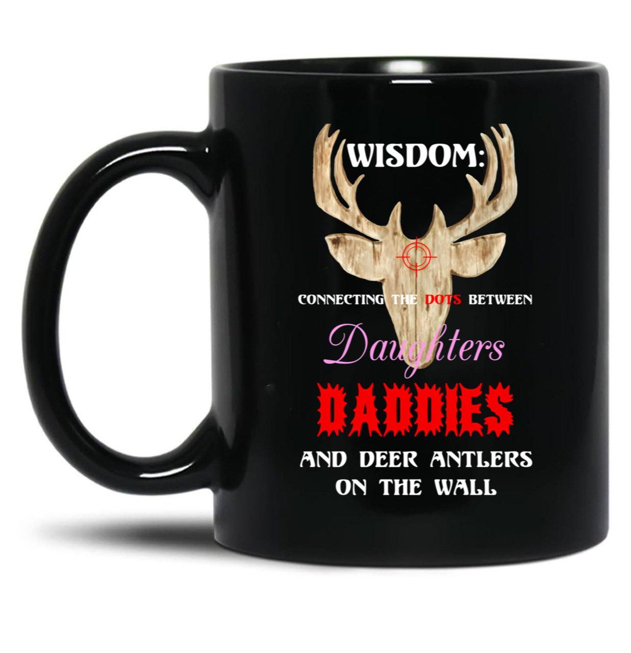 Deer Wisdom - Hunter Meme Black Coffee Mug