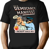 Democracy Manifest T-Shirt for Men & Women, T-Shirts Graphic Tee - Black