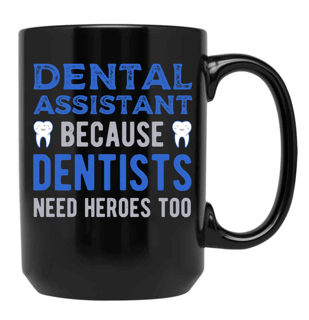 Dental Assistant Black Coffee Mug, Gift Coffee Mug
