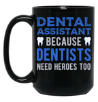 Dental Assistant Black Coffee Mug, Gift Coffee Mug