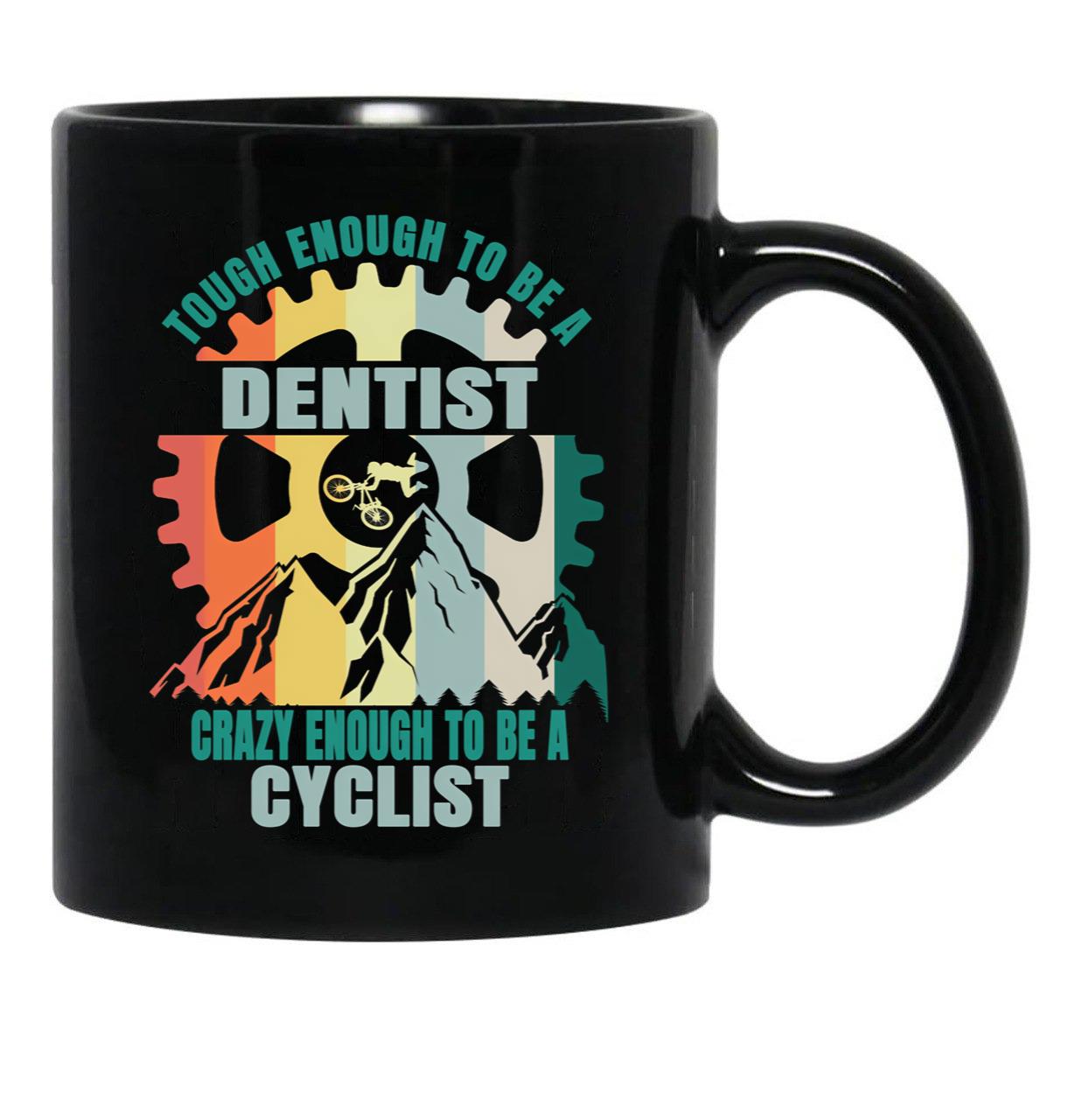 Dentist Cyclist Design Black Coffee Mug, Gift Coffee Mug - Black