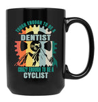 Dentist Cyclist Design Black Coffee Mug, Gift Coffee Mug
