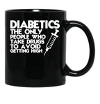 Diabetic Humor Mom Black Coffee Mug, Gift Coffee Mug - Black