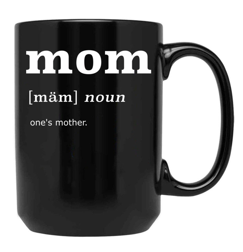 Dictionary Definition Of A Mom Black Coffee Mug, Gift Coffee Mug