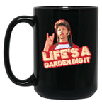 Dig To Garden Black Coffee Mug