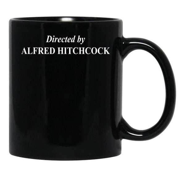 Directed by Alfred Hitchcock Classic Black Coffee Mug, Gift Coffee Mug - Black