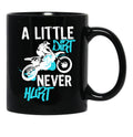 Dirt Bike Or Motocross Mx Quote A Little Dirt Never Hurt Quote Black Coffee Mug, Gift Coffee Mug - Black