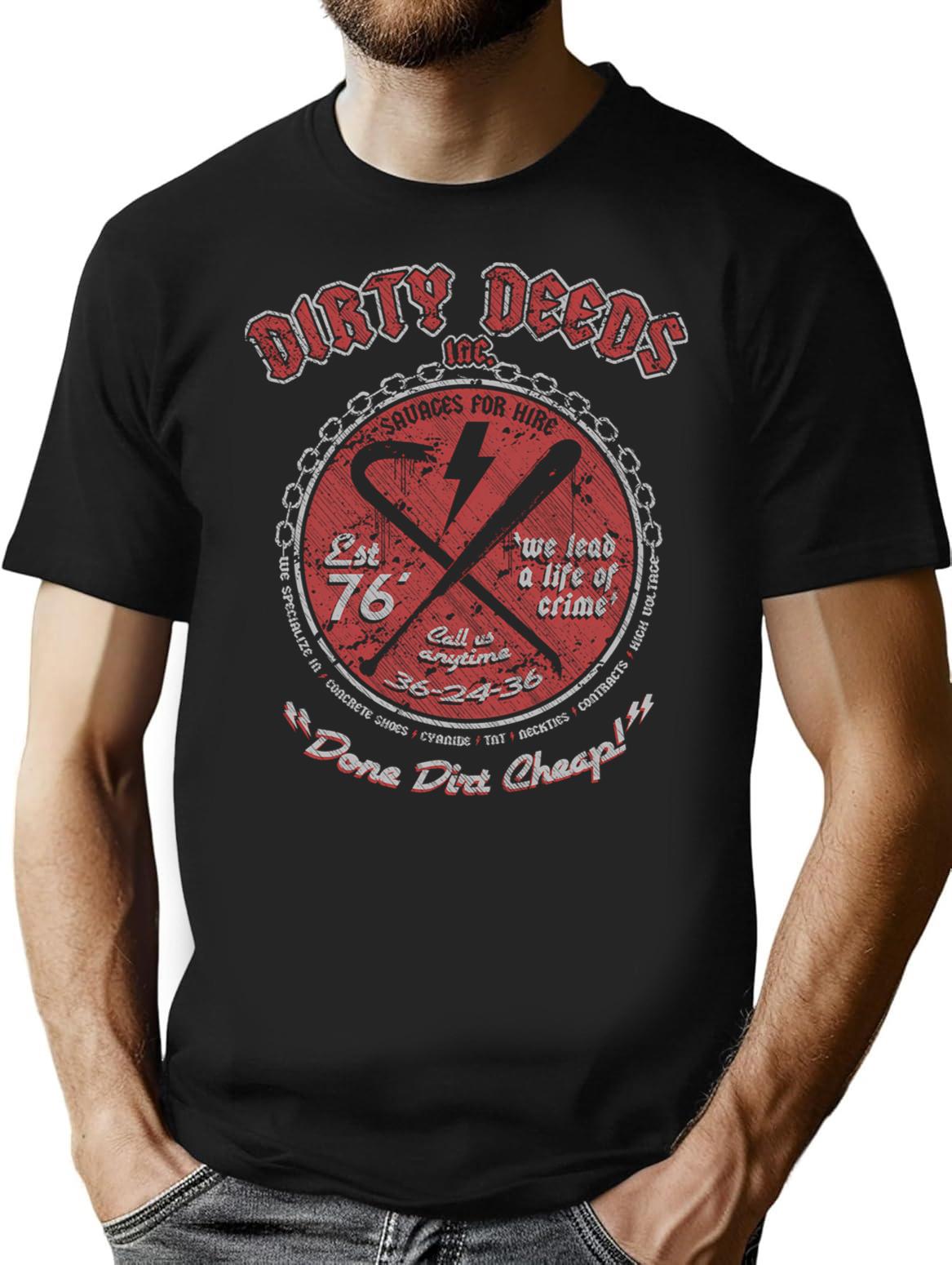Dirty Deeds T-Shirt for Men & Women, T-Shirts Graphic Tee - Black