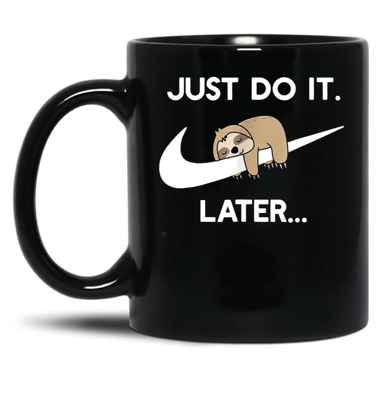 Do It Later Funny Sleepy Sloth for Lazy Sloth Lover Black Coffee Mug, Gift Coffee Mug