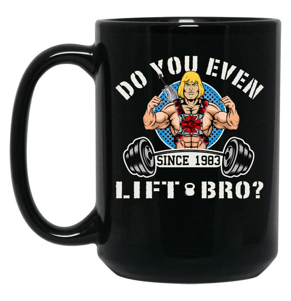 Do You Even Lift Bro Black Coffee Mug, Gift Coffee Mug - Black
