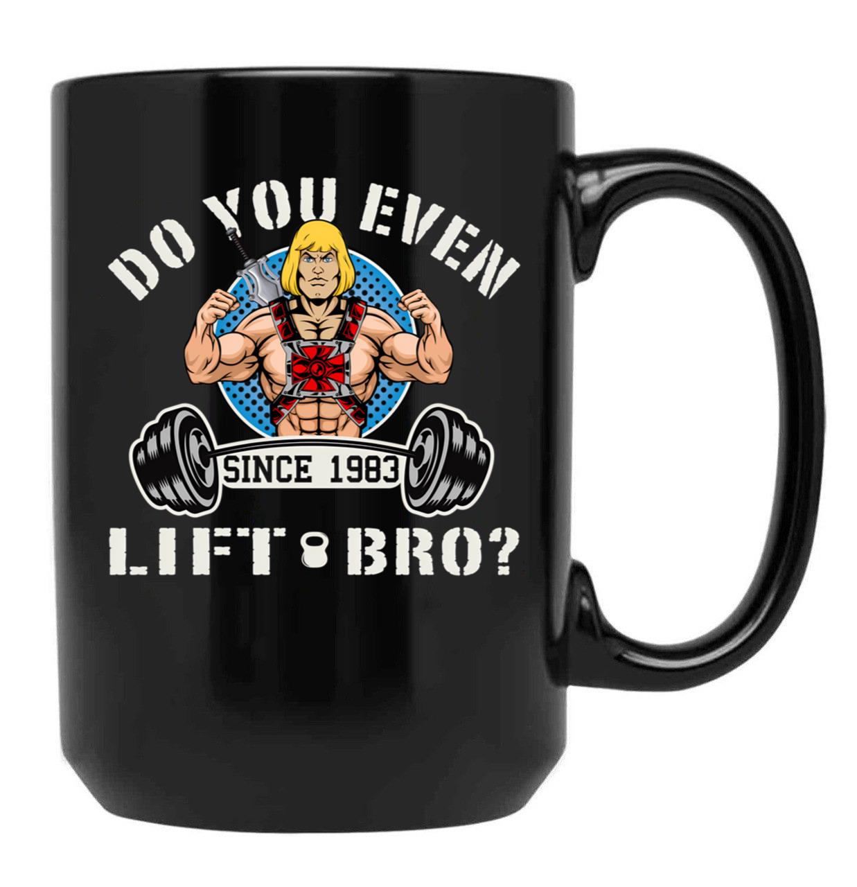 Do You Even Lift Bro Black Coffee Mug, Gift Coffee Mug