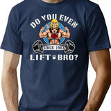 Do You Even Lift Bro Premium Heavyweight Cotton T-Shirt - Navy