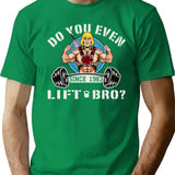 Do You Even Lift Bro Premium Heavyweight Cotton T-Shirt - Green