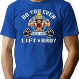 Do You Even Lift Bro Premium Heavyweight Cotton T-Shirt - Blue