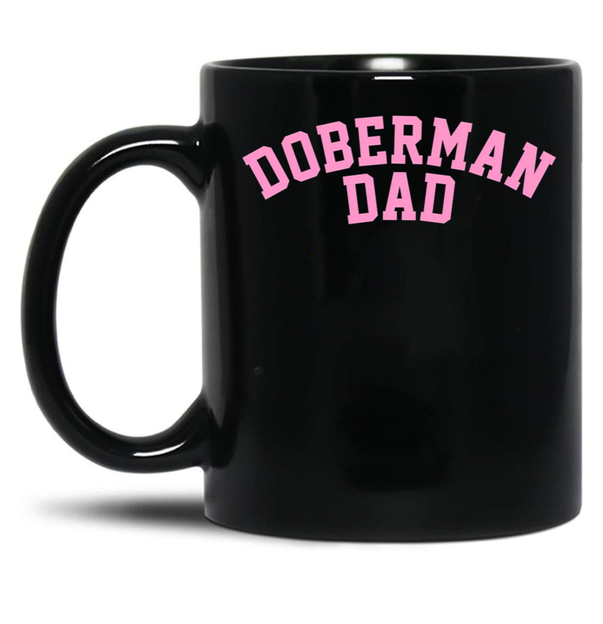 Doberman Dad Unisex Doberman Lover Gift Design Black Coffee Mug, Gift Coffee Mug - Black