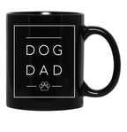 Dog Dad Black Coffee Mug, Gift Coffee Mug - Black