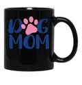 Dog Mom Funny Logo Black Coffee Mug, Gift Coffee Mug - Black