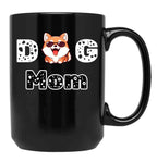 Dog Mom Funny Black Coffee Mug, Gift Coffee Mug