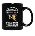 Dog Mothers Day German Shepherd Im Telling My Mom Black Coffee Mug, Gift Coffee Mug - Black