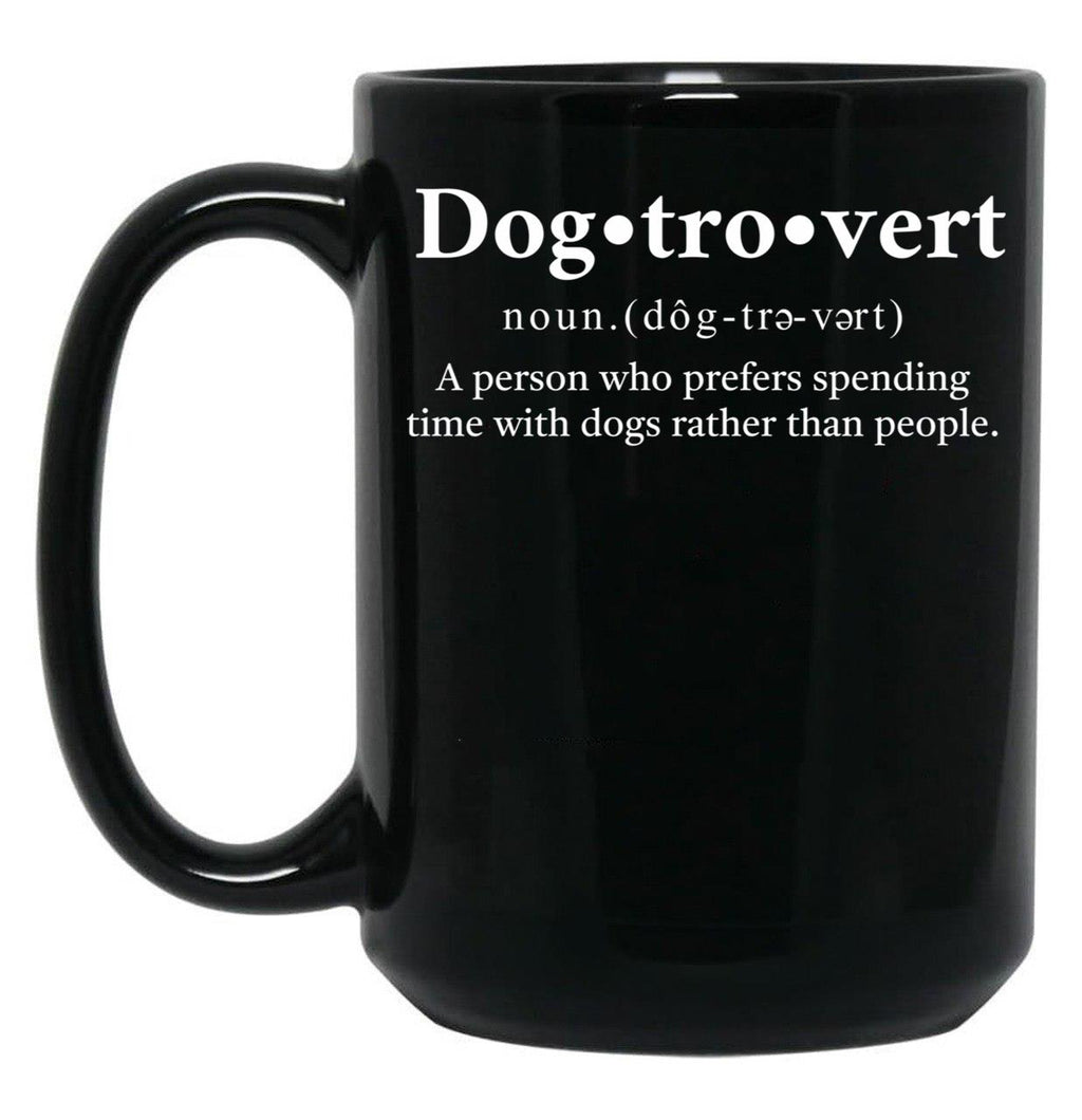 Dogtrovert Definition Black Coffee Mug, Gift Coffee Mug