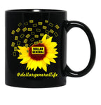 Dollar General Life Sunflower Funny Classic Black Coffee Mug, Gift Coffee Mug - Black