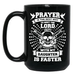 Don'T Mess With My Daughter Mug Gifts For Your Dad Black Coffee Mug
