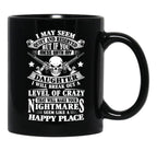 Don'T Mess With My Daughter Black Coffee Mug - Black