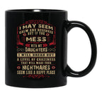Don'T Mess With My Daughters Black Coffee Mug - Black
