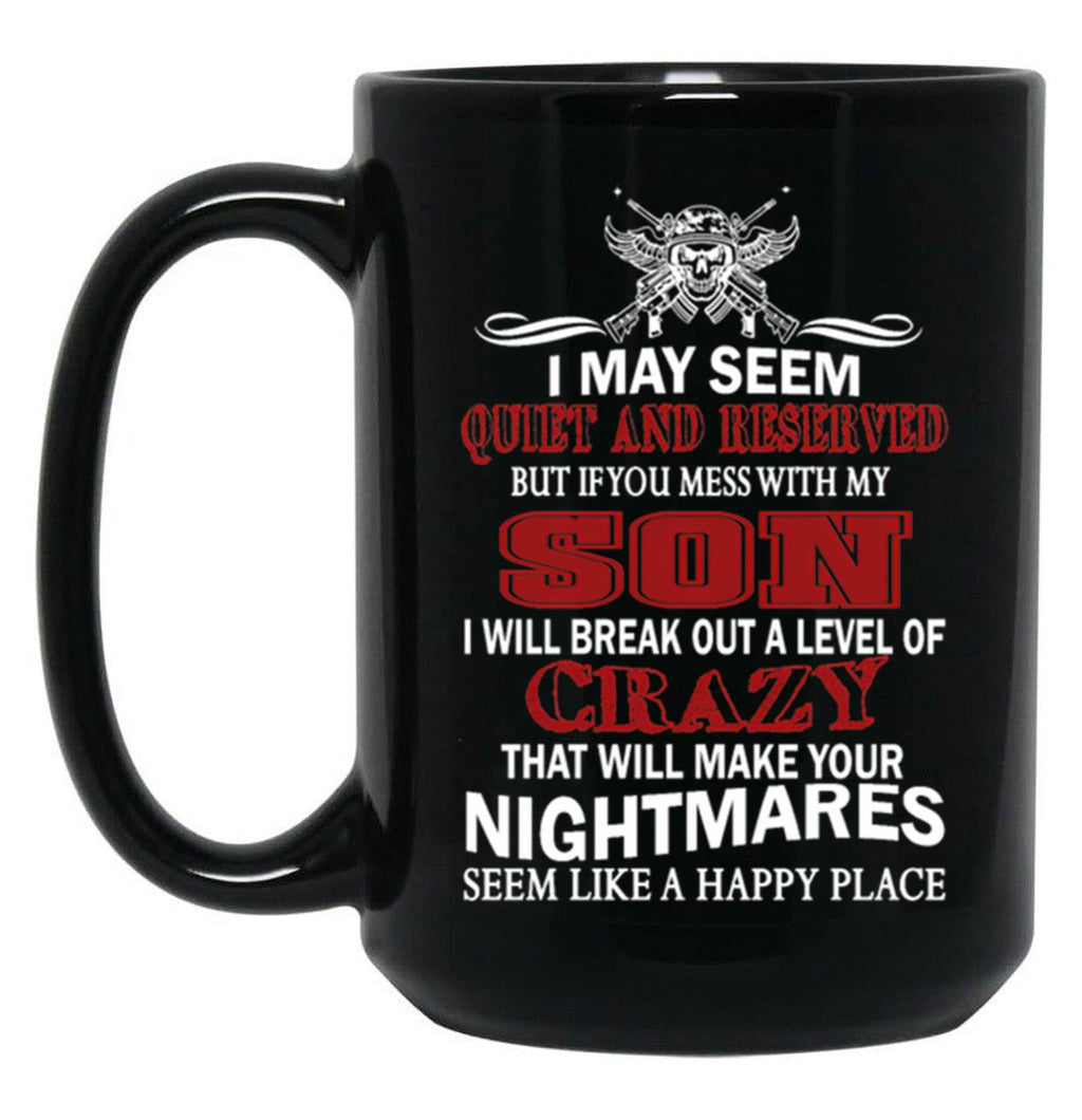 Don'T Mess With My Son Black Coffee Mug