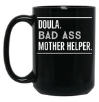 Doula Funny Gift Black Coffee Mug, Gift Coffee Mug