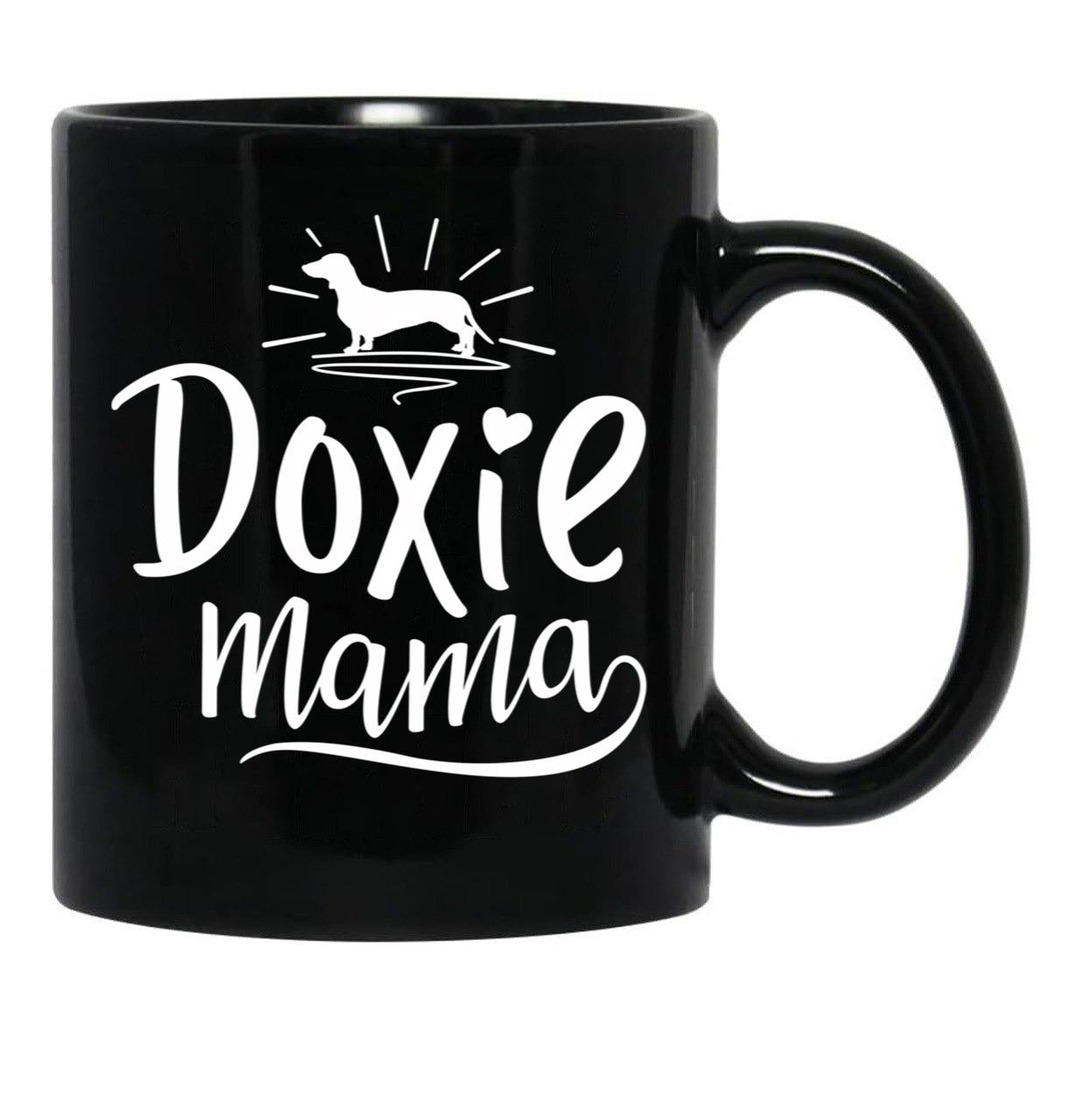 Doxie Mama Dachshund Dachshund Gift Dog Lover Dog Lover Funny Dog Doxie Gift Doxie Dog Mom Ft41 Black Coffee Mug, Gift Coffee Mug - Black