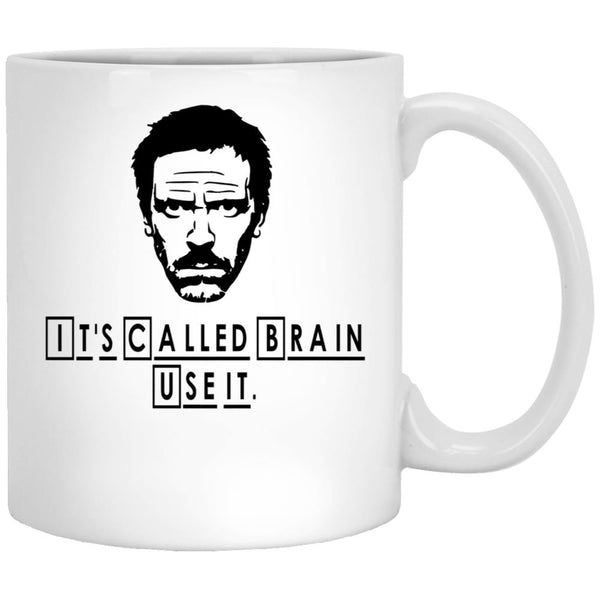 Dr. House- It'S Called Brain White Coffee Mug, Gift Coffee Mug - Black