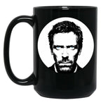 Dr House Black Coffee Mug, Gift Coffee Mug