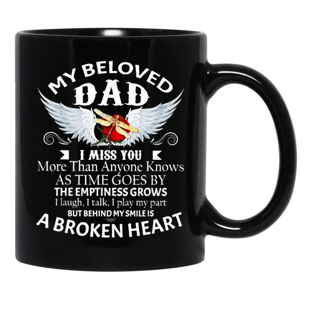 Dragonfly My Beloved Dad I Miss You More Than Any One Knows Black Coffee Mug - Black