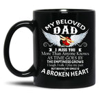 Dragonfly My Beloved Dad I Miss You More Than Any One Knows Black Coffee Mug