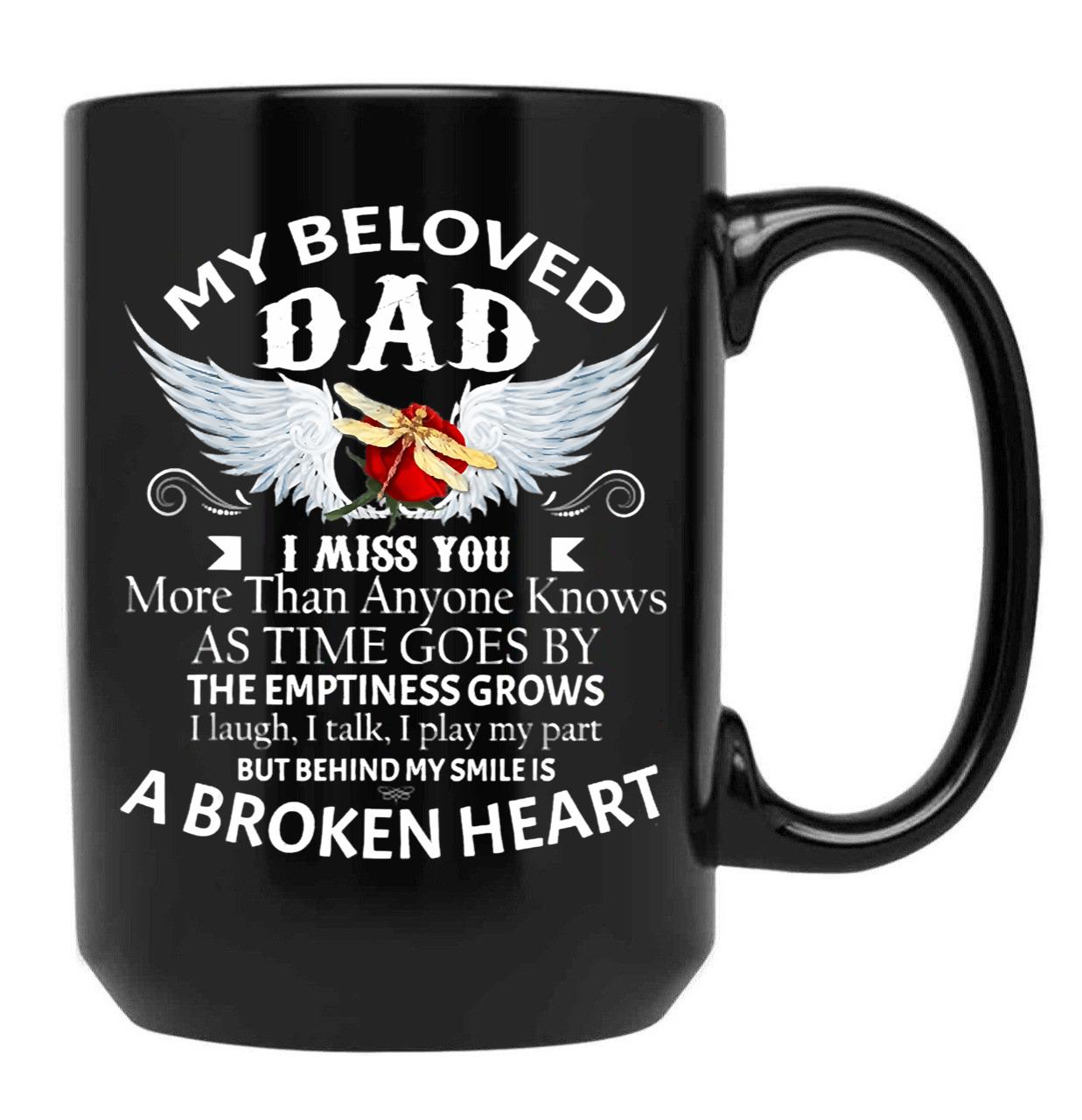 Dragonfly My Beloved Dad I Miss You More Than Any One Knows Black Coffee Mug - Black
