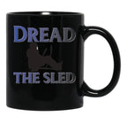 Dread The Sled Hockey Black Coffee Mug, Gift Coffee Mug - Black
